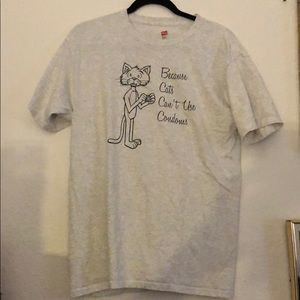 “Because Cats Can’t Wear Condoms” Shirt, Sz. M